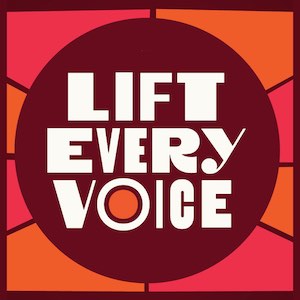 Lift Every Voice