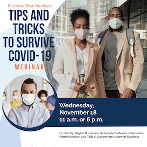 Business Tips and Tricks for Covid: Nov. 18 at 11 a.m. or 6 p.m.