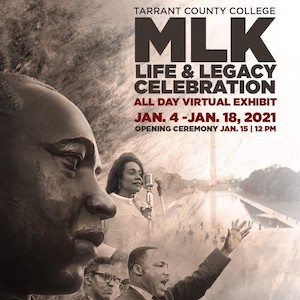 MLK Life and Legacy Celebration: All Day Virtual Event, Jan. 4–18, 2021. Opening ceremony Jan. 15 at noon