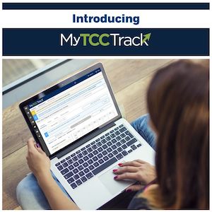 Don't wait—MyTCC Track