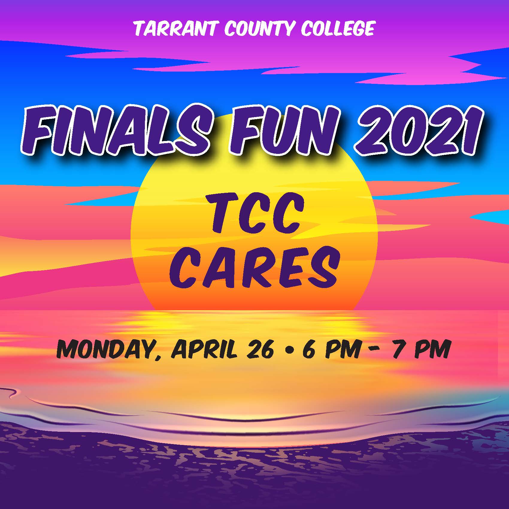 Finals Fun TCC Cares