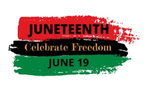 Juneteenth Celebrate Freedom- Libraries