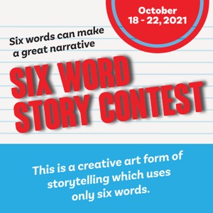 Six Word Story Contest