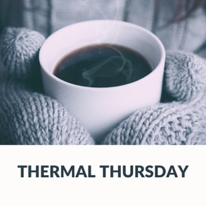 Thermal Thursday