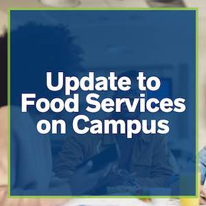 Food Services on Campus Update