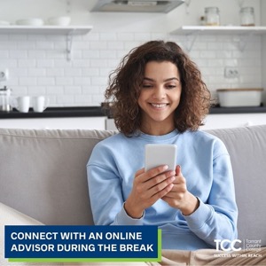 Connect with an Online Advisor During the Break